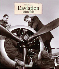 L’aviation autrefois