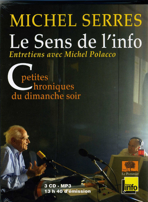 Le Sens de l'Info : DVD 1 (9/2004 à 7/2007)