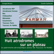 Huit Aérodromes Sur Un Plateau (Toussus ...)