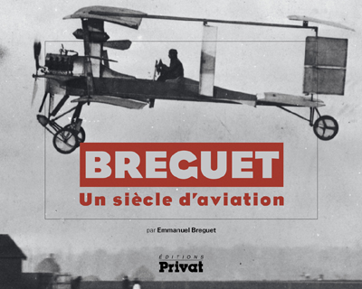 Breguet, un siècle d'aviation