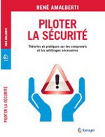 Piloter la Sécurité (René Amalberti)