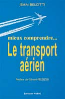 Mieux comprendre ... Le transport aérien