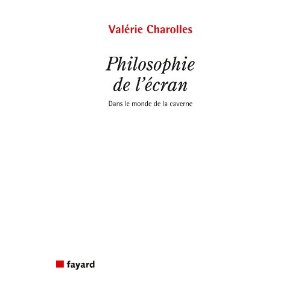 Philosophie de l'écran: Dans le monde de la caverne?