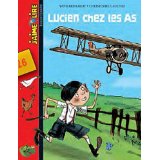 Lucien chez les As (Yann Bernabot et Christophe Gaultier)