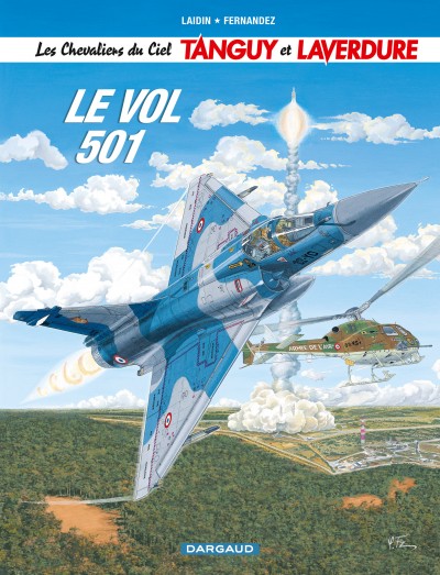 BD Le Vol 501 (Tanguy et Laverdure) de Laidin et Fernandez