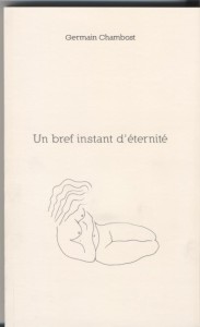 Un bref instant d’éternité (Germain Chambost)