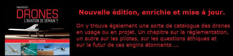 Drones, l’aviation de demain par Michel Polacco. (Privat, Ed 2016)