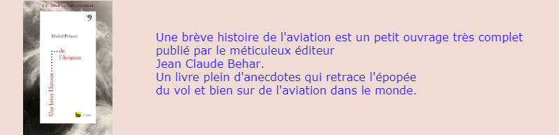 Une Brève Histoire de l’Aviation. Michel Polacco. (JC Behar Ed)